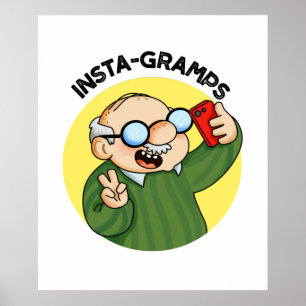 Instagramps Funny Social Media Grandpa Pun Poster