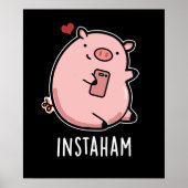 Instaham Funny Social Media Pig. Dark BG Poster (Voorkant)