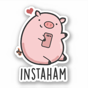 Instaham Grappige Sociale Media Varken Pun Sticker