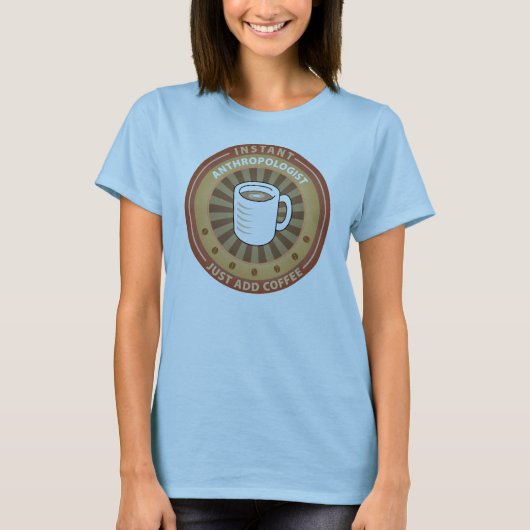 Instant Antropoloog T-shirt (Voorkant)