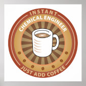 Instant Chemical Engineer Poster (Voorkant)