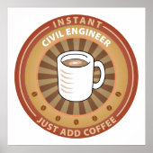 Instant Civil Engineer Poster (Voorkant)