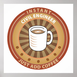 Instant Civil Engineer Poster