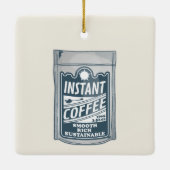 Instant Coffee pop Art Illustratie Keramisch Ornament (Achterkant)
