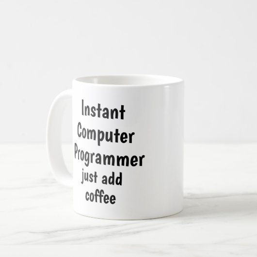 Instant Computer Programmer Add Coffee Fun Quote Koffiemok (Voorkant links)