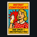 Instant Confidence Spray – Pop Art Empowerment Poster<br><div class="desc">Laat je innerlijke kracht los met deze gedurfde wanddecoratie in stripstijl met een lachende vrouw in een rode jurk met polka-dot met een magische spuitbus. Met explosieve afbeeldingen en brutale tekst is dit retro-geïnspireerde stuk perfect voor kleedkamers,  salons of elke ruimte die felle zelfliefde viert.</div>