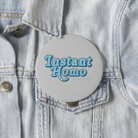 Instant Homo Ronde Button 4,0 Cm (In situ)