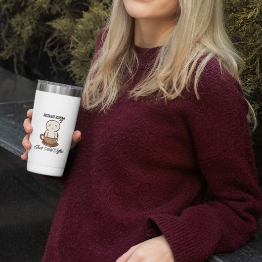 Instant human just add coffee funny Mug Koffiemok