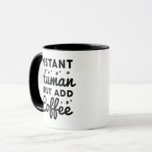 Instant Human Just Add Coffee Mok (Voorkant links)