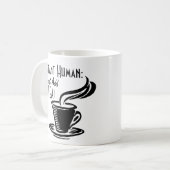 Instant Human Just Add Tea Koffiemok (Voorkant links)