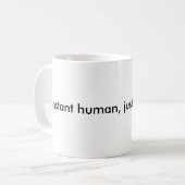 Instant human, voeg gewoon koffie toe. koffiemok (Voorkant links)