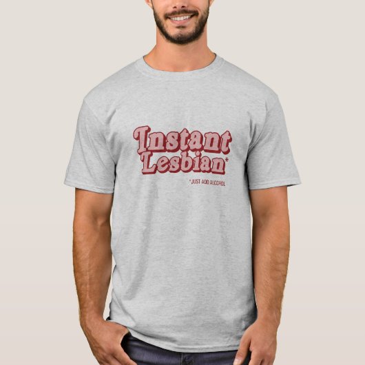 Instant Lesbian .png T-shirt (Voorkant)