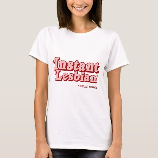 Instant Lesbienne T-shirt (Voorkant)
