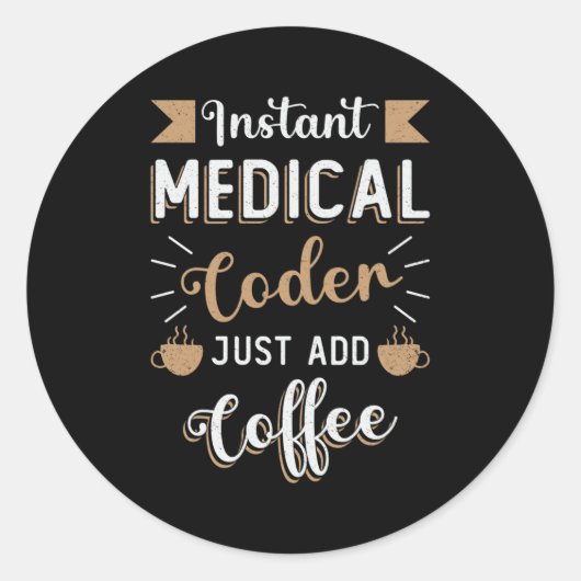 Instant Medical Coder Coffee Codering ICD Coder Ronde Sticker (Voorkant)