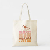 Instant Mom Just Add Coffee Tote Bag (Achterkant)