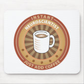 Instant Neurowetenschapper Muismat (Voorkant)