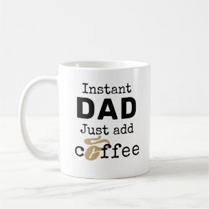 Instant papa gewoon koffie toevoegen koffiemok