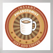 Instant Phlebotomist Poster (Voorkant)
