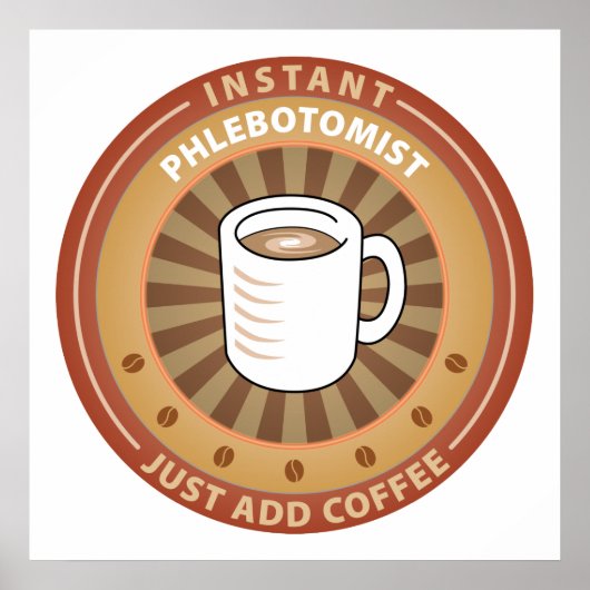 Instant Phlebotomist Poster (Voorkant)
