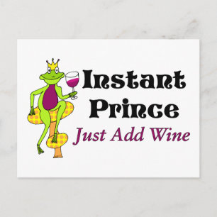 "Instant Prince, Just Add Wine" Wijnprins Briefkaart