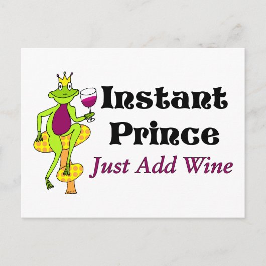 "Instant Prince, Just Add Wine" Wijnprins Briefkaart (Voorkant)