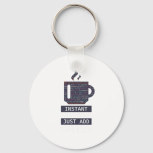 Instant Programmer Add Coffee Programmer Coding Sleutelhanger