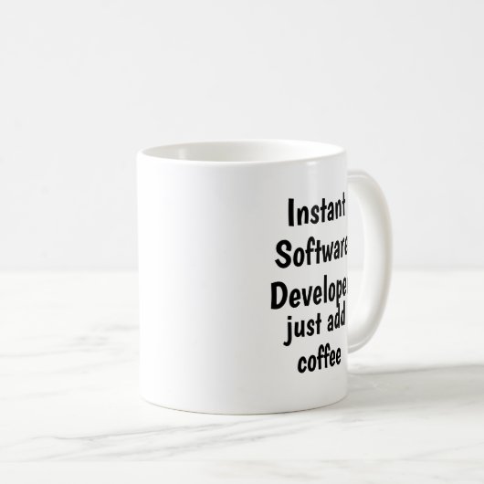 Instant Software Developer Add Coffee Fun Quote Koffiemok (Voorkant rechts)