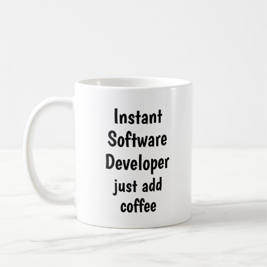 Instant Software Developer Add Coffee Fun Quote Koffiemok (Links)