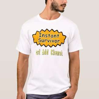 Instant Survivor T-shirt