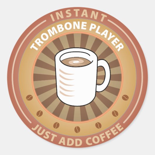 Instant Trombone Player Ronde Sticker (Voorkant)