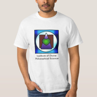 Institute of Divine Philosophical Science T-shirt