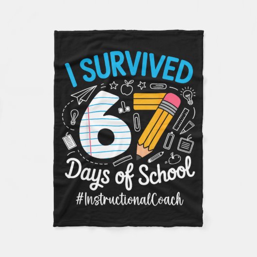 Instructional Coach Survived 67 Days Of School Hum Fleece Deken (Voorkant)