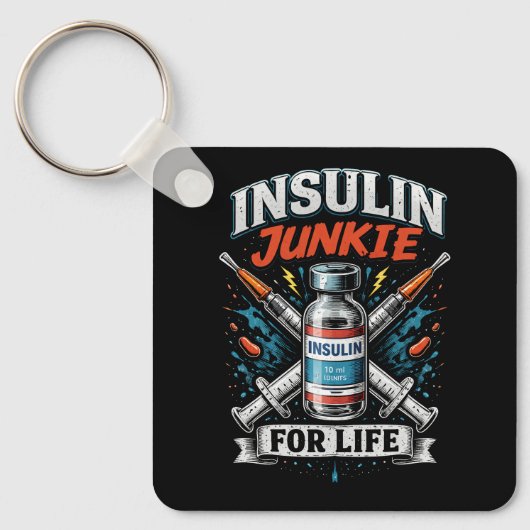 Insuline Junkie Voor Het Leven Sleutelhanger (Voorkant)