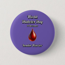 Insuline Warrior. Werelddiabetesdag. Ronde Button 5,7 Cm