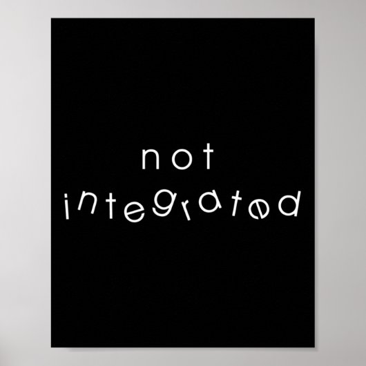 Integratie Inclusie Immigratie Gehandicapten niet  Poster (Voorkant)