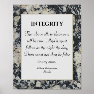 Integrity Shakespeare Quote Values Honor Granite Poster