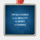 Intelligence Quote Premium Square Ornament (Voorkant)