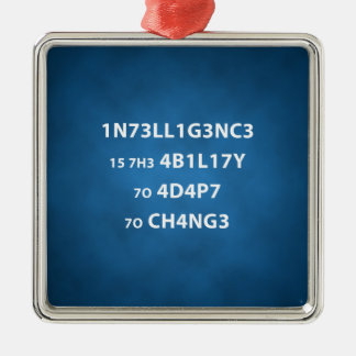 Intelligence Quote Premium Square Ornament