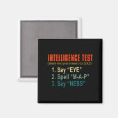 Intelligence Test Adult Humor Funny Sarcasm Graphi Magneet (Voorkant / Achterkant)