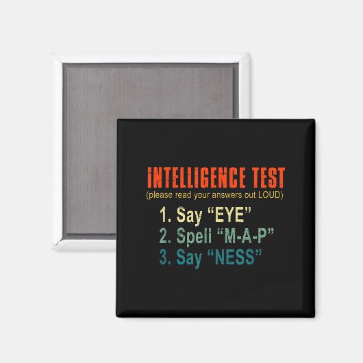 Intelligence Test Adult Humor Funny Sarcasm Graphi Magneet (Voorkant / Achterkant)