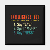 Intelligence Test Adult Humor Funny Sarcasm Graphi Magneet (Voorkant)