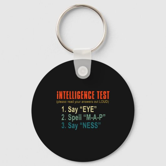 Intelligence Test Adult Humor Funny Sarcasm Graphi Sleutelhanger (Voorkant)