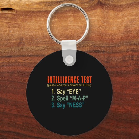 Intelligence Test Adult Humor Funny Sarcasm Graphi Sleutelhanger (Voorkant)