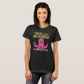 Intelligent als een octopus oceanisch schepsel t-shirt (Voorkant volledig)