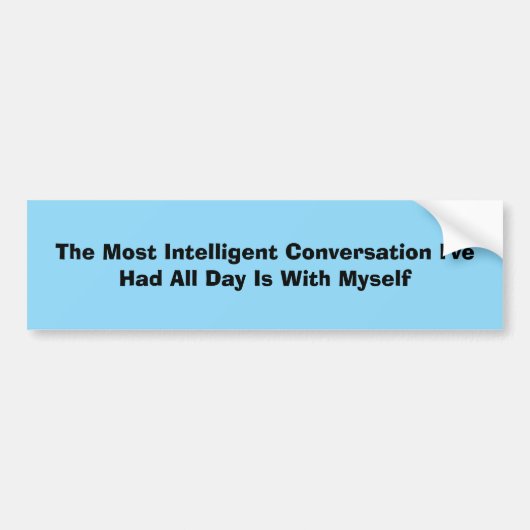 Intelligent Conversation Bumper Sticker (Voorkant)