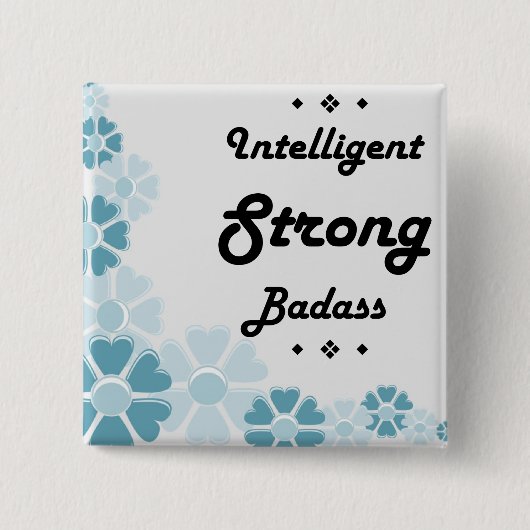Intelligent Sterke Badass motivatie Vierkante Button 5,1 Cm (Voorkant)
