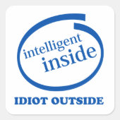 Intelligente Inside idioot buiten Sticker (Voorkant)