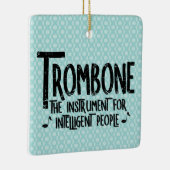 Intelligente trombone ruwe tekst keramisch ornament (Rechts)