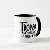 Intelligente trombone ruwe tekst mok (Voorkant rechts)