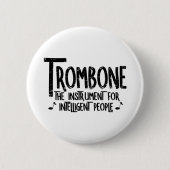 Intelligente trombone ruwe tekst ronde button 5,7 cm (Voorkant)